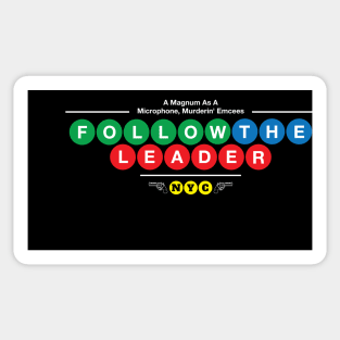 Follow the Leader Sticker